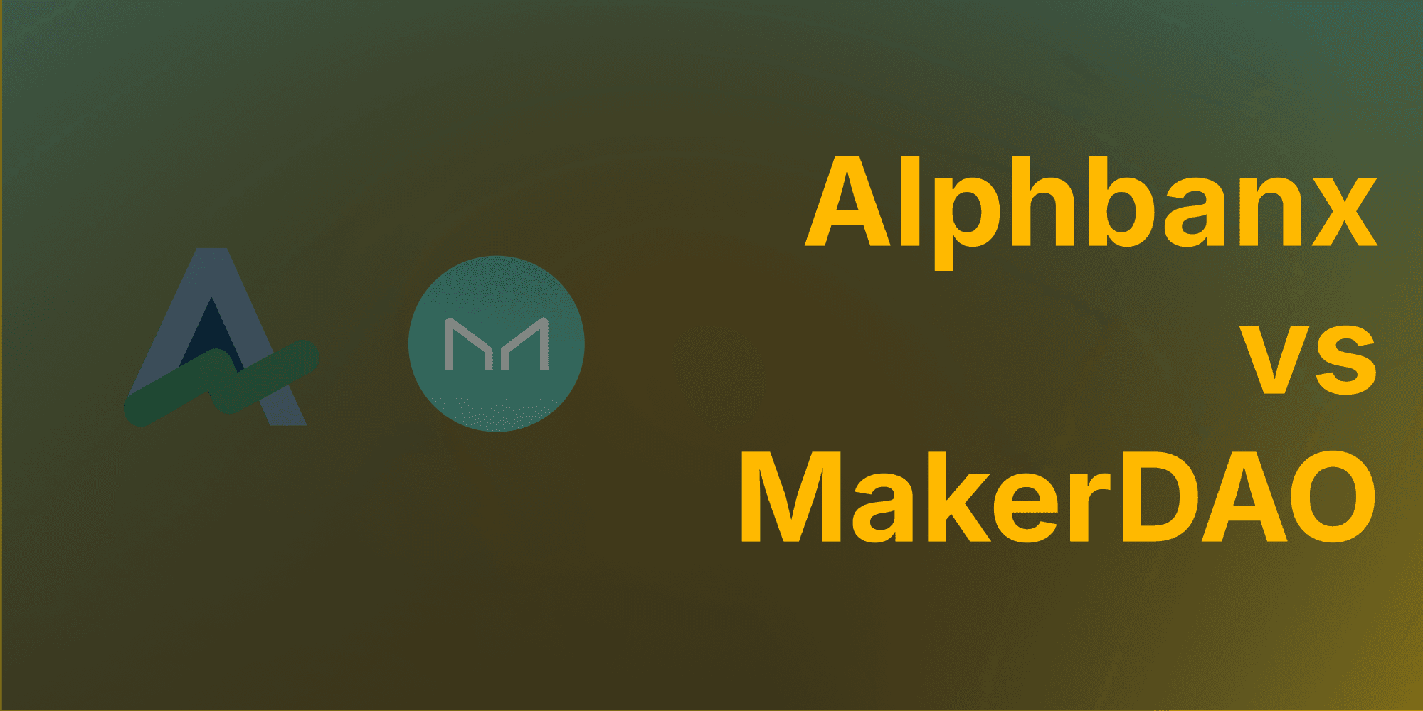 Cover Image for AlphBanX vs. MakerDAO: Was das junge DeFi-Projekt besser macht